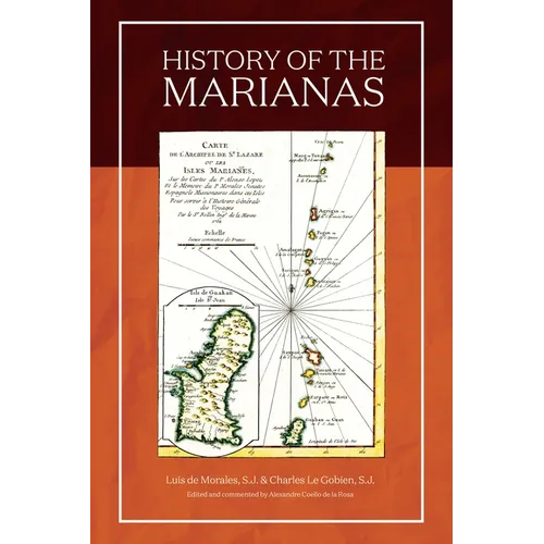 History of the Mariana Islands (2nd Edition)
