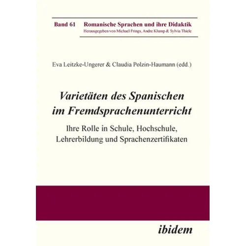 Varietäten des Spanischen im Fremdsprachenunterricht