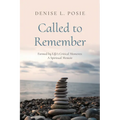Called to Remember