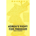 Korea's Fight for Freedom