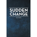 Sudden Change