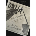 A New Orthography: Poems