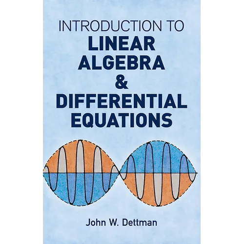 Introduction to Linear Algebra and Differential Equations