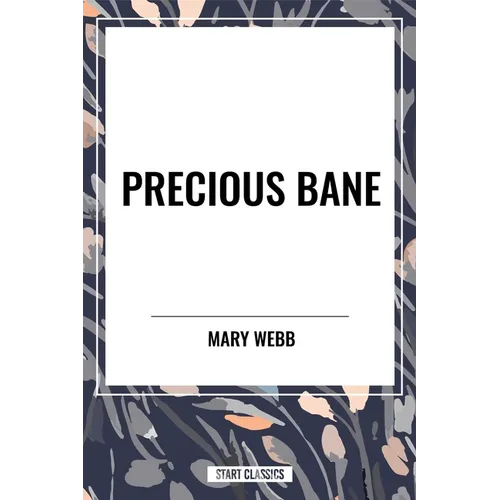 Precious Bane