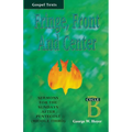 Fringe, Front and Center: Sermons for the Sundays After Pentecost (Middle Third): Cycle B, Gospel Texts