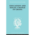 Educ & Soc Change Ghana Ils 60
