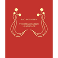 Pao Houa Her: The Imaginative Landscape