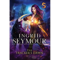 The Tracker's Dawn: Sunderverse