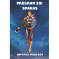 Program 38: Sparks