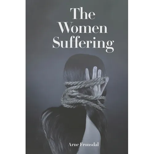 The Women Suffering