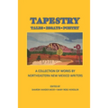 Tapestry: Tales Essays Poetry