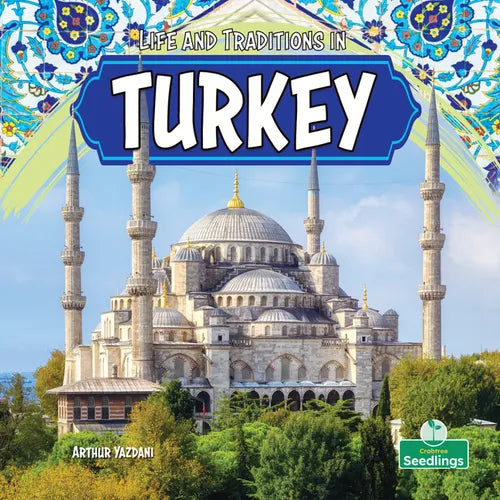 Life and Traditions in Türkiye