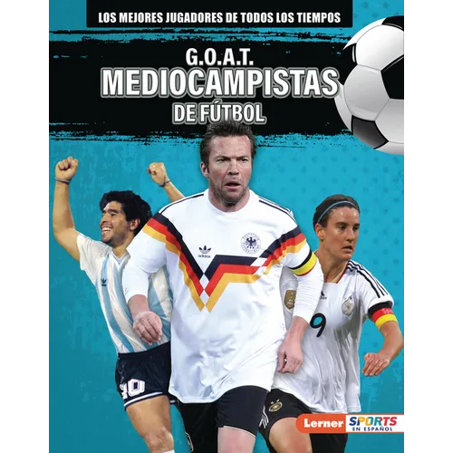 G.O.A.T. Mediocampistas de Fútbol (G.O.A.T. Soccer Midfielders)