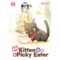 My Kitten Is a Picky Eater Vol. 2