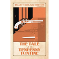 The Tale of the Tenpenny Tontine