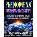 Phenomena-Driven Inquiry: A Strategy to Explore and Explain Phenomena Using the POQIE Model