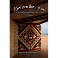 Before the Incas: Archaeological Sites of Coastal Peru