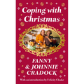 Coping with Christmas: A Fabulously Festive Christmas Companion