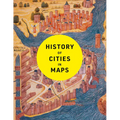 History of Cities in Maps