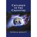 Children in the Crossfire