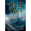What She Saw