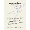 September Letters: Finding Strength and Connection in Sharing Our Stories