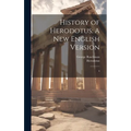 History of Herodotus: A new English Version: 4