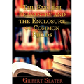 The English Peasantry and the Enclosure of Common Fields: A sociology of rural life
