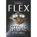 Stone of the Angels: The First Arkle Wright Novel