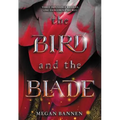 The Bird and the Blade