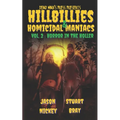 Hillbillies & Homicidal Maniacs Volume 2: Horror In The Holler