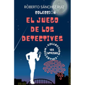 Colección El Juego de los Detectives