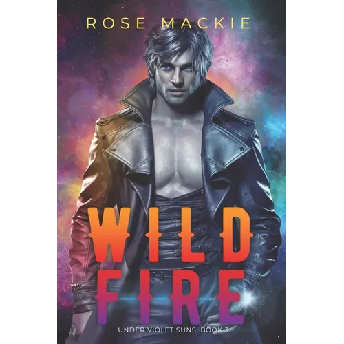 Wild Fire: A Sci FI Alien Romance