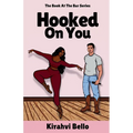 Hooked on You