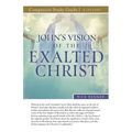 John's Vision of the Exalted Christ Study Guide