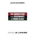 The Emancipation of the Descendants of Former Slaves