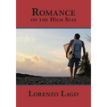 Romance On The High Seas: Romance On The High Seas