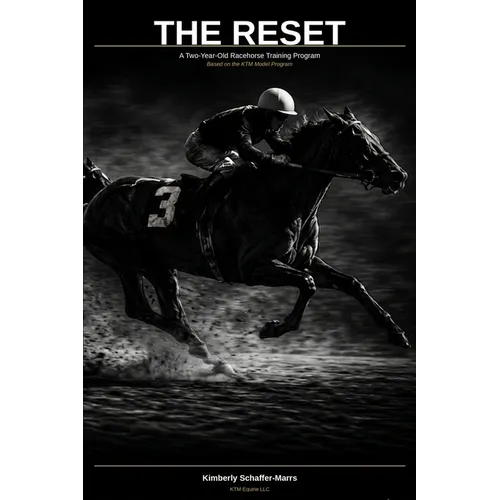 The Reset A two year old racehorse training program