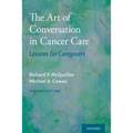 The Art of Conversation in Cancer Care: Lessons for Caregivers
