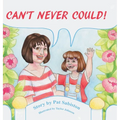 Can't Never Could!