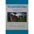 The Legend of Souls Chapel