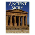 Ancient Sicily: The History and Legacy of the Mediterranean's Largest Island in Antiquity
