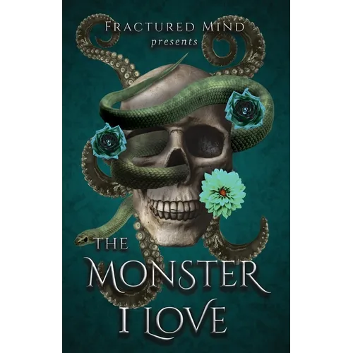The Monster I Love