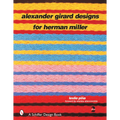 Alexander Girard Designs for Herman Miller