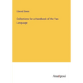 Collections for a Handbook of the Yao Language
