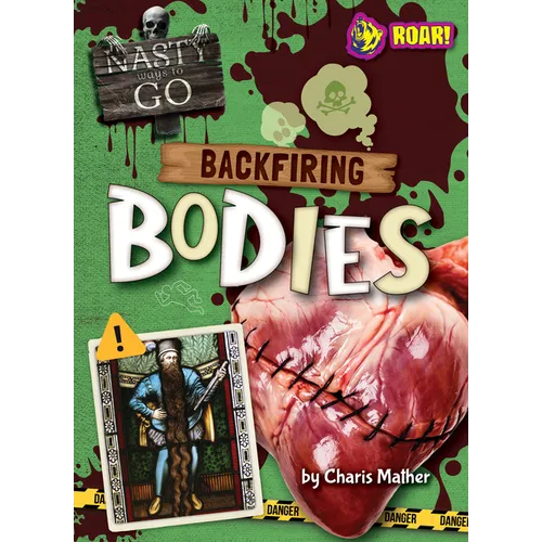Backfiring Bodies