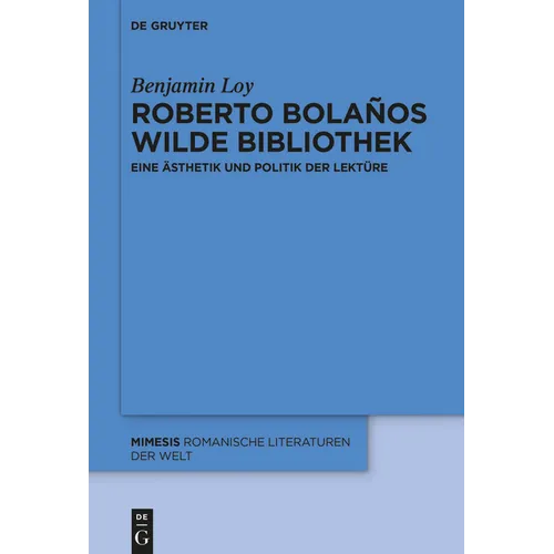 Roberto Bolaños wilde Bibliothek