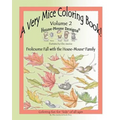 A Very Mice Coloring Book - Vol. 2: Frolicsome Fall with the House-Mouse(R) Family: A Very Mice Coloring Book - Vol. 2: Frolicsome Fall with the House