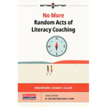 No More Random Acts of Literacy Coaching
