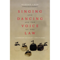 Singing and Dancing Are the Voice of the Law: A Commentary on Hakuin's "Song of Zazen"